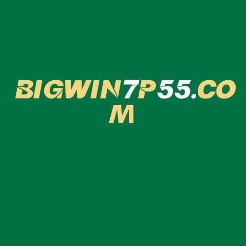 Logo da BIGWIN7P55